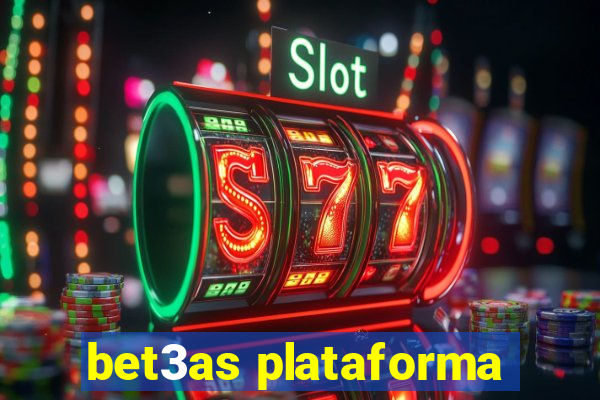 bet3as plataforma